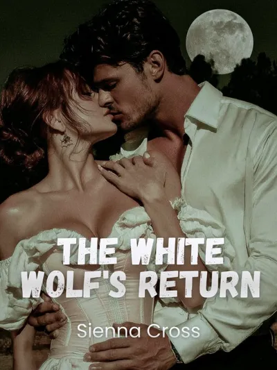 The White Wolf's Return