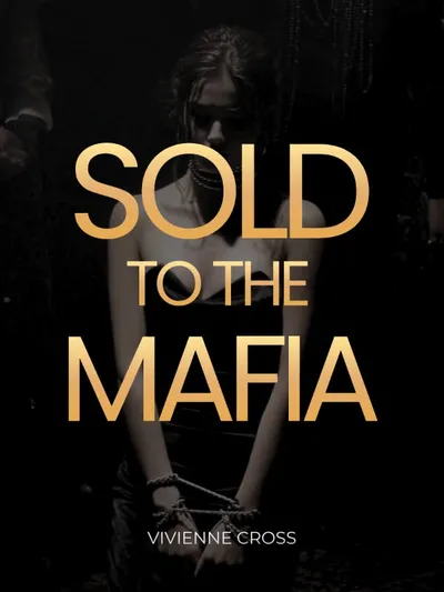 Sold to the Mafia
